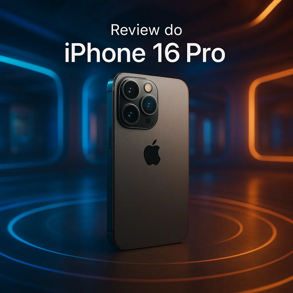 Apple iPhone 16 Pro – Poder, Estilo e Câmeras de Outro Nível