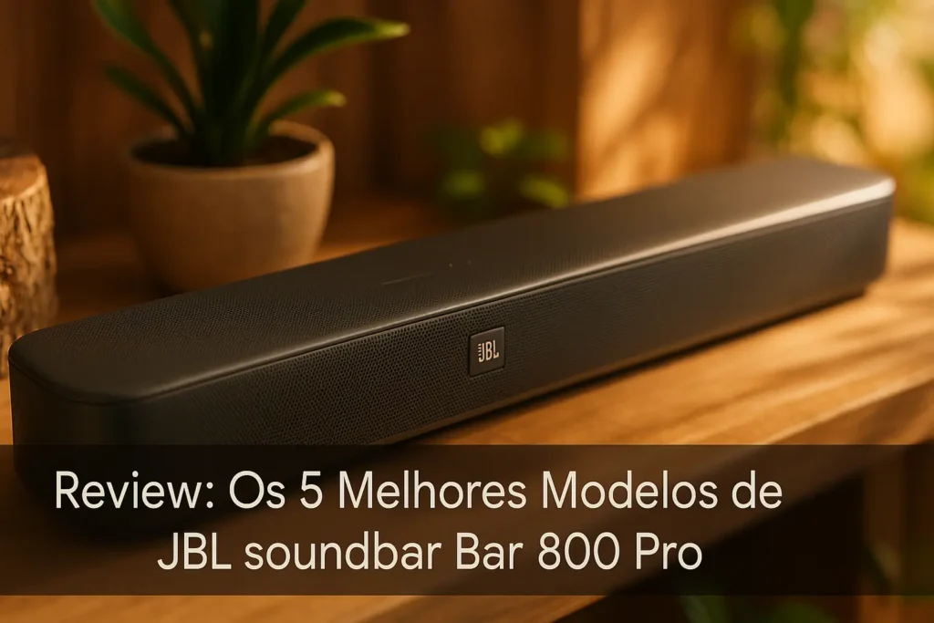 Os 5 Melhores Modelos de JBL soundbar bar 800 pro