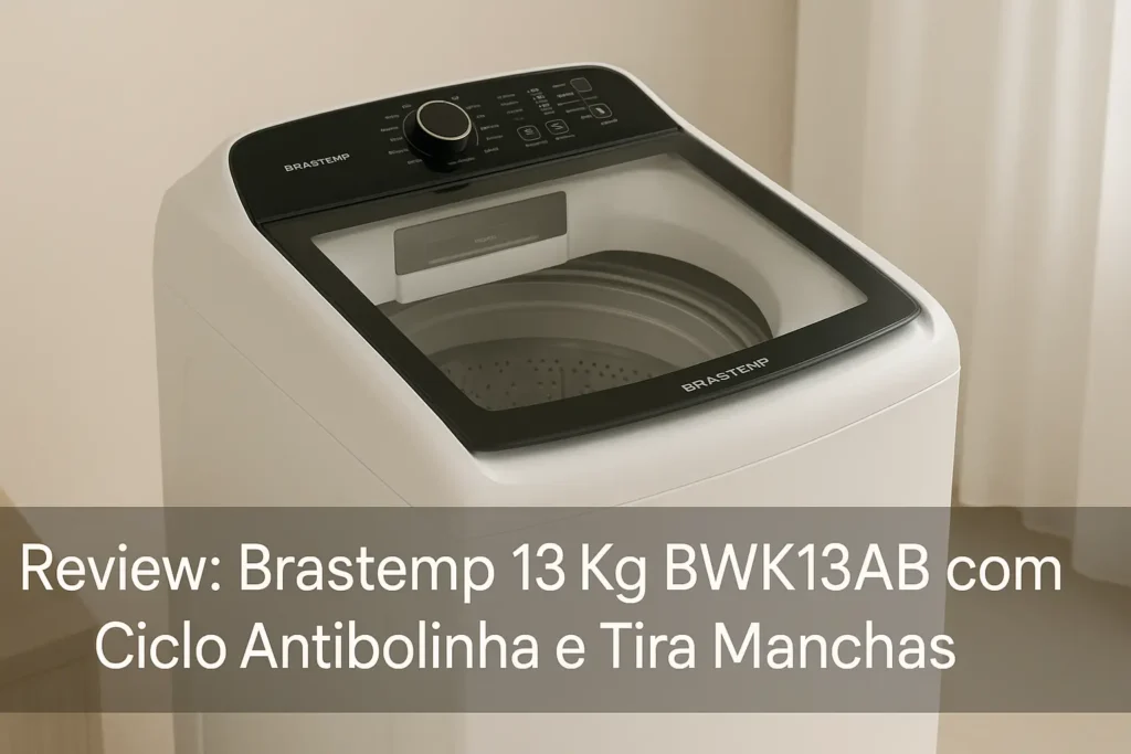 Brastemp 13Kg BWK13AB com Ciclo Antibolinha e Tira Manchas