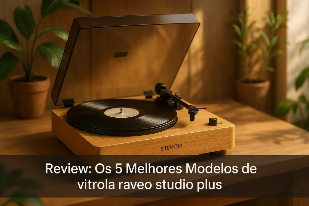 Os 5 Melhores Modelos de  vitrola raveo studio plus