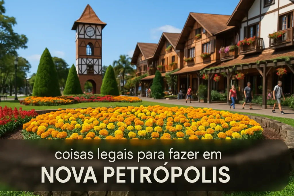 Coisas Legais para Fazer em Nova Petrópolis: Roteiros que Encantam!