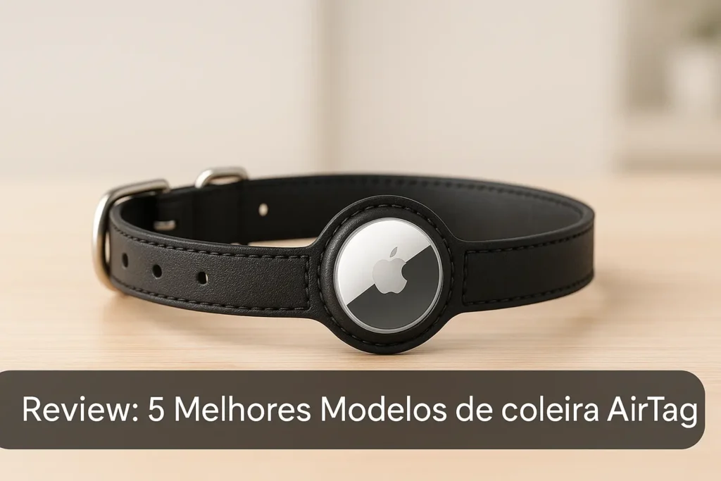 5 Melhores Modelos de coleira airtag