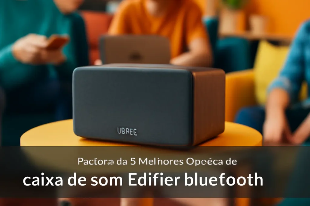 As 5 Melhores Opções de caixa de som Edifier bluetooth