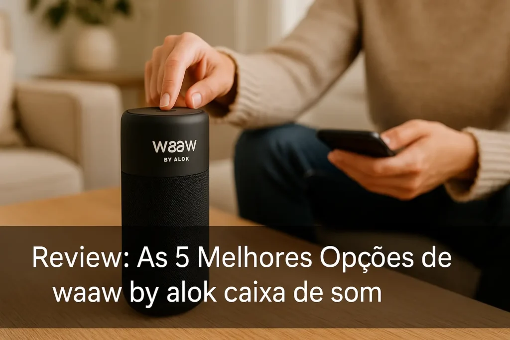 As 5 Melhores Opções de waaw by alok caixa de som