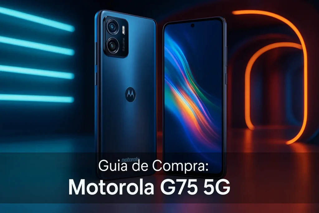 5 Melhores Smartphone Motorola G75 5G para o Dia a Dia