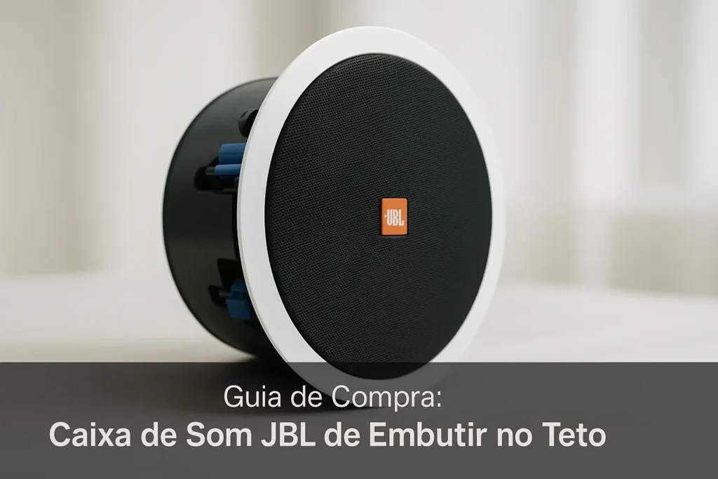 5 Melhores Caixa de Som JBL Embutir Teto Kit