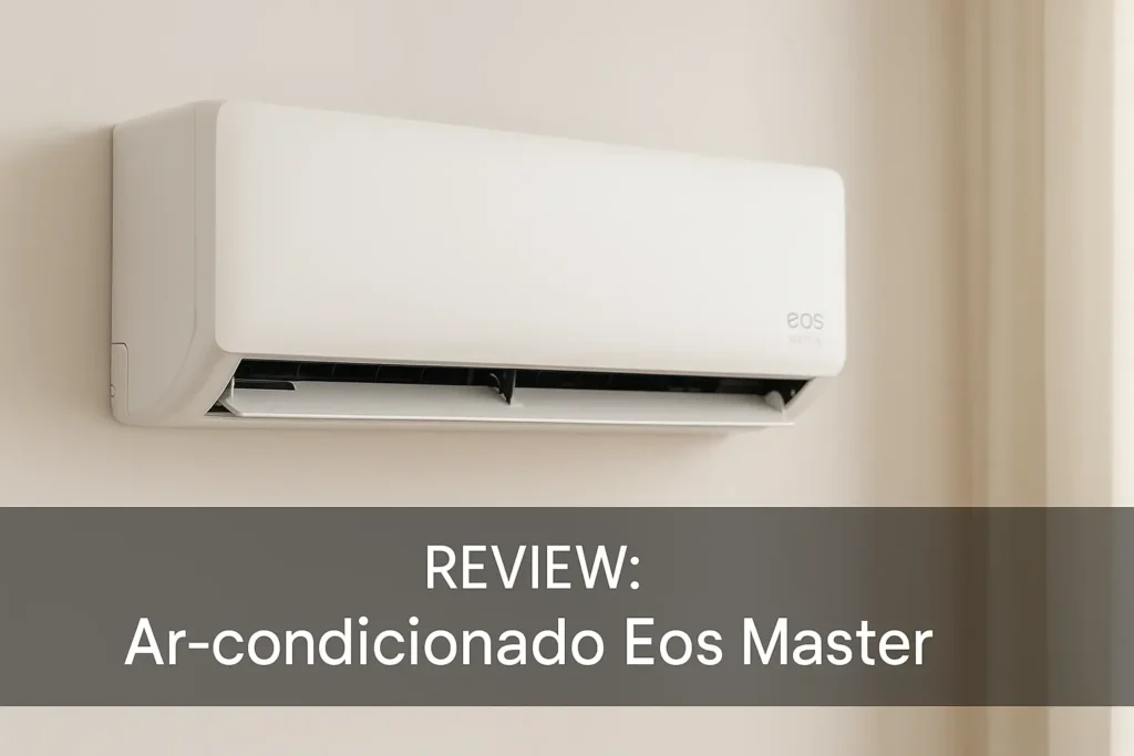 Ar-condicionado EOS 12000 Btus é bom? Testamos